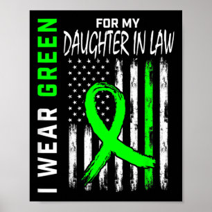 Grün für meine Tochter in Law Kidney Disease Aware Poster