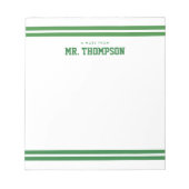 Grün gestreifter Lehrer Schule Notizblock (Vorderseite)