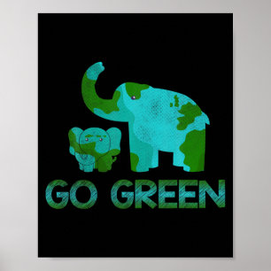 Grün Go Elefant Natur Klima Schutz Stunde Tag Poster