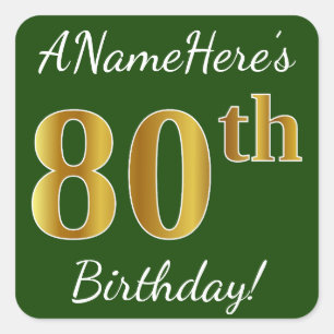Grün, Imitate Gold 80. Geburtstag + Individuelle  Quadratischer Aufkleber