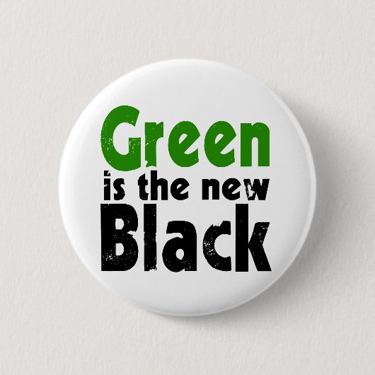 Grün ist das neue Schwarz Button (Vorderseite)
