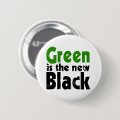 Grün ist das neue Schwarz Button (Vorne & Hinten)