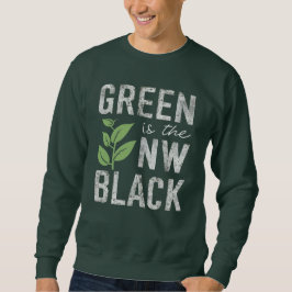 Grün ist das neue Schwarz Öko-freundlicher Slogan Sweatshirt