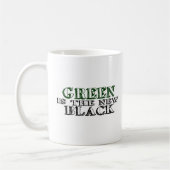 Grün ist das neue Schwarze Kaffeetasse (Links)