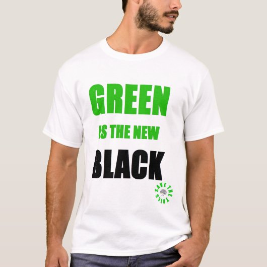 Grün ist das neue Schwarze T-Shirt (Vorderseite)