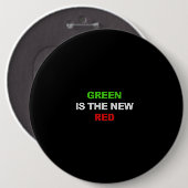 GRÜN IST der NEUE ROTE T - Shirt Button (Vorne & Hinten)