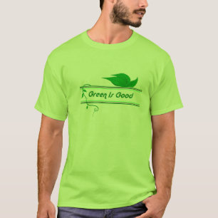 Grün ist ein guter T - Shirt