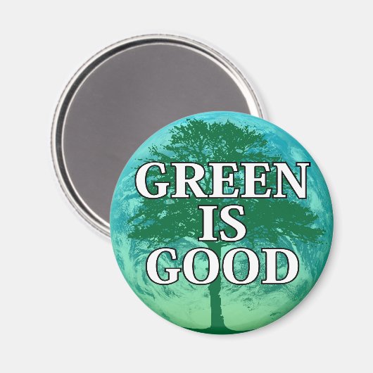 Grün ist Guter Magnetkleber Magnet (Vorderseite/Rückseite)