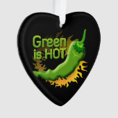 Grün ist HOT Ornament (Vorderseite)