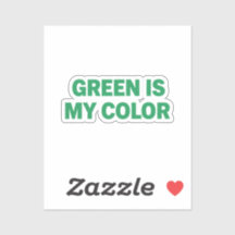 Grün ist meine Farbe St. Patrick Tag Aufkleber