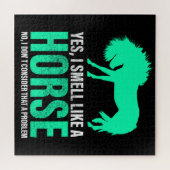 Grün Ja, ich rieche wie ein Pferd Puzzle (Horizontal)