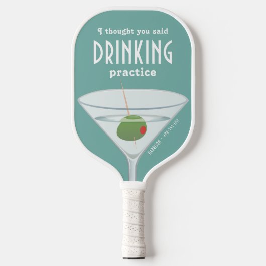 Grün lustig, dachte ich, du hast gesagt, trinken M Pickleball Schläger (Vorderseite)