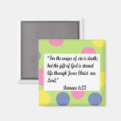 Grün mit Punktrahmen, Römer 6:23 Magnet (Vorderseite/Rückseite)