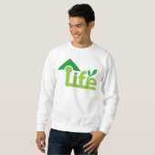 Grün Sie Ihr Leben in der Welt für eine bessere Zu Sweatshirt (Vorne ganz)