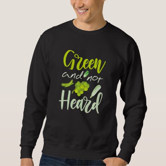 Grün und nicht gehört sweatshirt (Vorderseite)