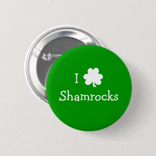 Grün und Weiß I Liebe Kleeblatts St Pats Day Button (Vorne & Hinten)