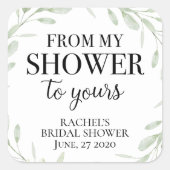 Grün von meiner Dusche zu deiner Bridal Quadratischer Aufkleber (Vorderseite)