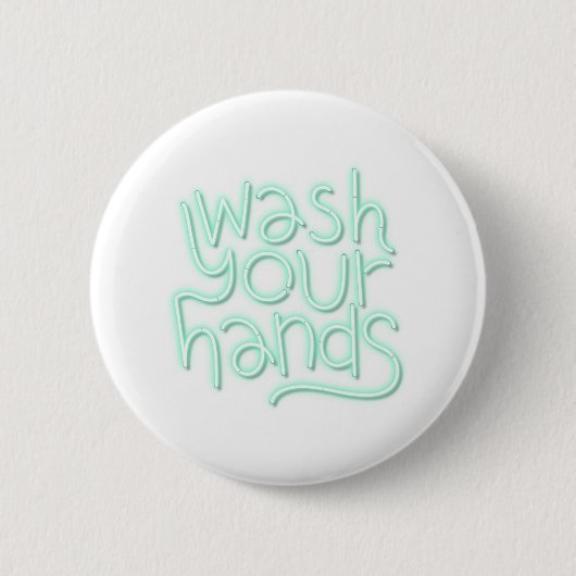 Grün waschen Sie Ihre Hände nebelfarbenes Schild t Button (Vorderseite)