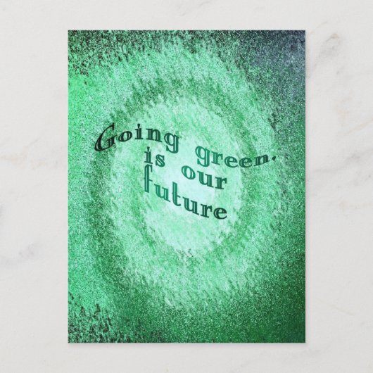 Grün werden, ist unsere Zukunft, Postkarte (Vorderseite)