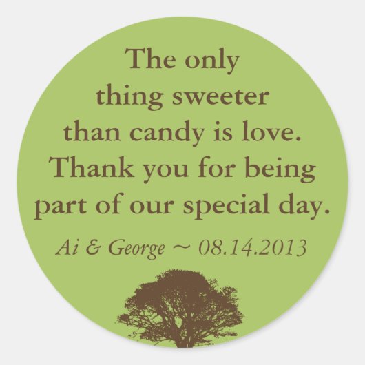Grünbraune Eiche Hochzeitszitat Runder Aufkleber (Vorderseite)