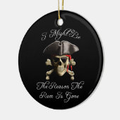 Grund, warum die Rum verschwunden ist Piratenschäd Keramik Ornament (Links)