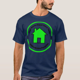 Grundbesitzer sind Parasiten mit geringerer Miete T-Shirt