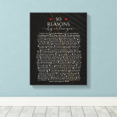 Gründe, aus denen wir Sie Liebe geben, 50 Gründe,  Leinwanddruck (Insitu (Holzboden))