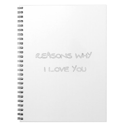 Gründe, warum ich Ihnen Ihr Notebook Liebe Notizblock (Vorderseite)