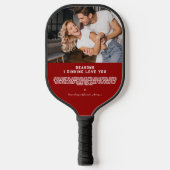 Gründe, warum ich Ihnen Liebe gebe | 3 FOTO Pickleball Schläger (Vorderseite)