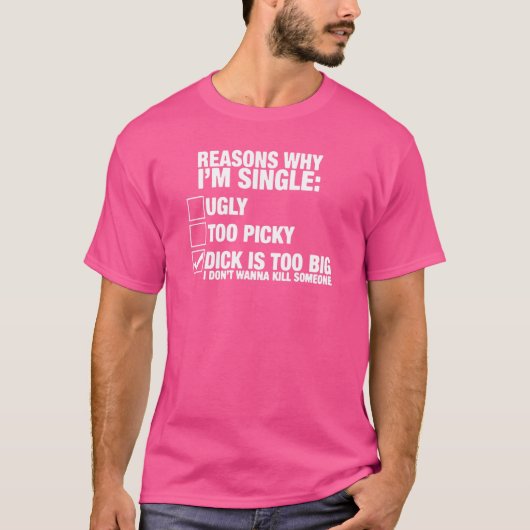 Gründe, warum ich Single bin T-Shirt (Vorderseite)