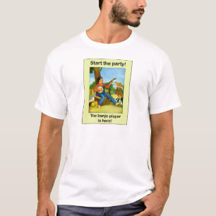 Gründen Sie das Party! Der Banjospieler ist hier! T-Shirt