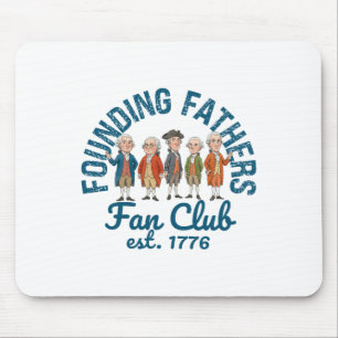 Gründerväter Fanclub Lustiger Geschichtslehrer Mousepad