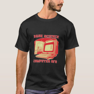 Grundlagenforschungscomputer der 80er Jahre T-Shirt
