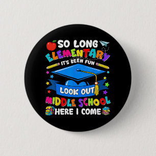 Grundlegend Es war Spaß, die Mittelschule auszusch Button