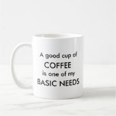 GRUNDLEGENDE BEDÜRFNISSE KAFFEETASSE (Links)