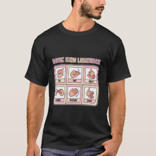 Grundlegende Gebärdensprache Sprachpathologie AAC  T-Shirt