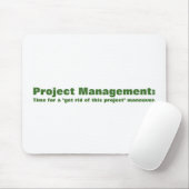 Grundsätze der Projektverwaltung Mousepad (Mit Mouse)