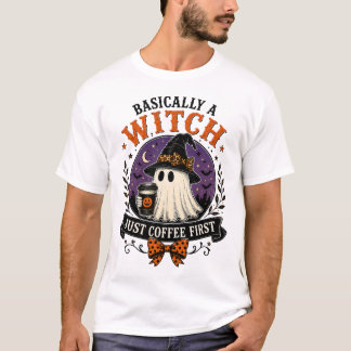 Grundsätzlich eine Hexe, nur Kaffee zuerst Hallowe T-Shirt