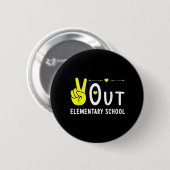 Grundschule am letzten Schultag Button (Vorne & Hinten)