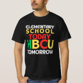 Grundschule heute, HBCU Tomorrow - Future HB T-Shirt (Vorderseite)