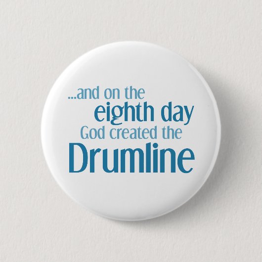 Gründung der Drumline Button (Vorderseite)