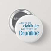 Gründung der Drumline Button (Vorne & Hinten)