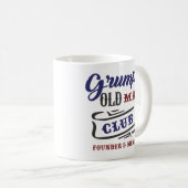 Gründungsmitglied des Grumpy Old Man Clubs  Kaffeetasse (VorderseiteRechts)