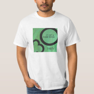 Grüne 30. Dekade Geburtstag T-Shirt