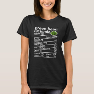 Grüne Bohnen Auflauf Ernährung Lebensmittel Fakten T-Shirt
