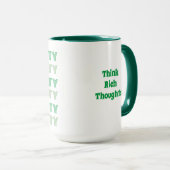 Grüne Botschaft des niedlichen Think Rich Thinkens Tasse (VorderseiteRechts)