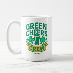 Grüne Cheers-Crew Lustige St. Patrick's Day-Feier Kaffeetasse