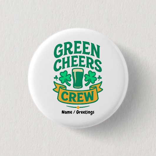 Grüne Cheers-Crew St. Patrick's Day-Feier Button (Vorderseite)