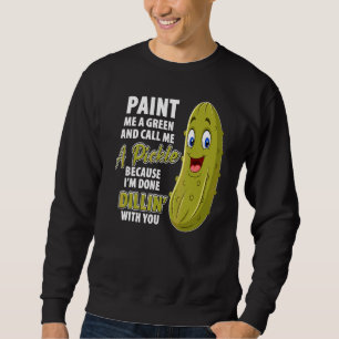 Grüne eingelegte Dill-Witz-Pun-Vegetarische-Gurke Sweatshirt