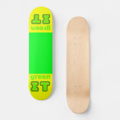 grüne IT - MUSEUM gibsphotoart Skateboard (Vorderseite)
